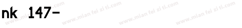 nk 147字体转换